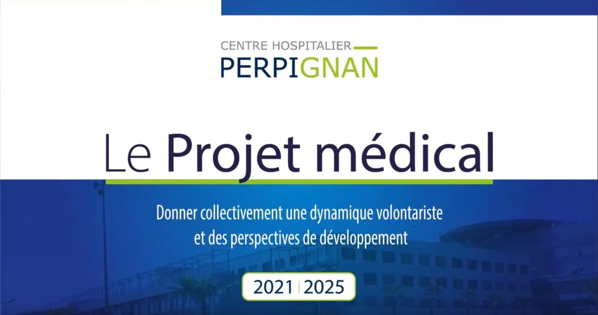 Playlist projet médical 20212025 Centre Hospitalier Perpignan